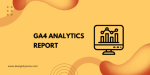 GA4 Analytics Report graphic created for digital marketing project portfolio.